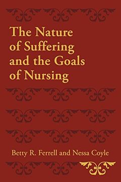 portada The Nature of Suffering and the Goals of Nursing 