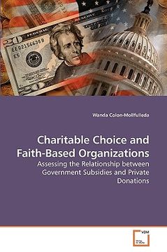 portada charitable choice and faith-based organizations (en Inglés)