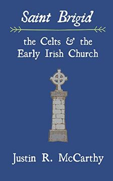 portada Saint Brigid, the Celts and the Early Irish Church (en Inglés)