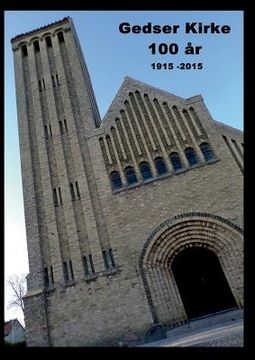 portada Gedser Kirke 100 år: 1915 - 2015 (en Danés)