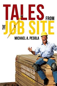 portada Tales From the job Site (en Inglés)