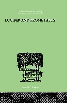 portada Lucifer and Prometheus: A Study of Milton's Satan (en Inglés)