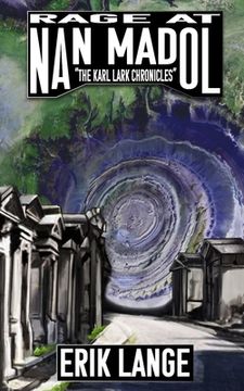 portada Rage at Nan Madol (en Inglés)