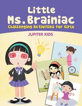 portada Little Ms. Brainiac (Challenging Activities for Girls) (en Inglés)