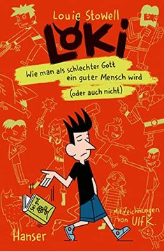 portada Loki - wie man als Schlechter Gott ein Guter Mensch Wird (Oder Auch Nicht) (Loki, 1, Band 1) (in German)