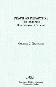 portada death as departure: the johannine descent-ascent schema (en Inglés)