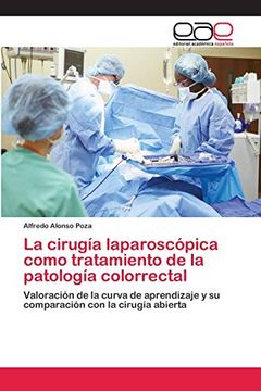 portada La Cirugía Laparoscópica Como Tratamiento de la Patología Colorrectal