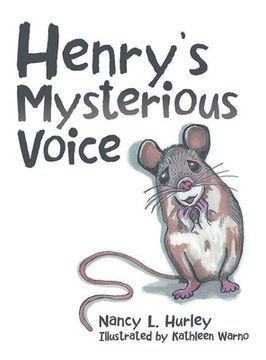 portada Henry's Mysterious Voice (in English)