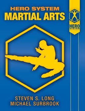 portada Hero System Martial Arts (en Inglés)