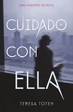 portada Cuidado con Ella (in Spanish)