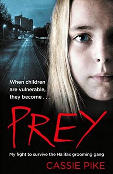 portada Prey: My Fight to Survive the Halifax Grooming Gang (in English)
