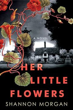 portada Her Little Flowers: A Spellbinding Gothic Ghost Story (en Inglés)