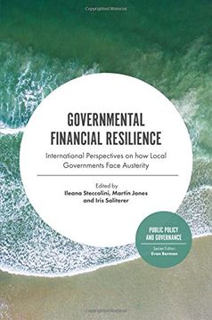 portada Governmental Financial Resilience: International Perspectives on how Local Governments Face Austerity (Public Policy and Governance)