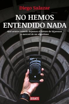 portada No Hemos Entendido Nada (in Spanish)