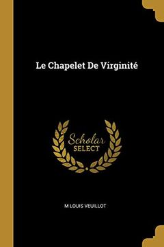 portada Le Chapelet de Virginité (in French)