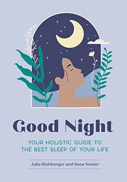 portada Good Night: Your Holistic Guide to the Best Sleep of Your Life (en Inglés)