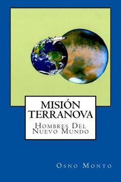 portada Mision Terranova: Hombres Del Nuevo Mundo: Volume 5 (Gerencia Del Buen Vivir)