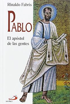 portada pablo. el apostol de las gentes (in Spanish)