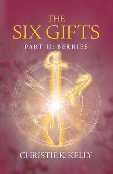 portada The Six Gifts: Berries Volume 2 (en Inglés)