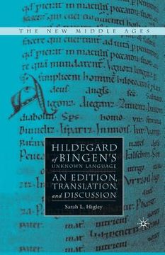 portada Hildegard of Bingen's Unknown Language: An Edition, Translation, and Discussion (in English)