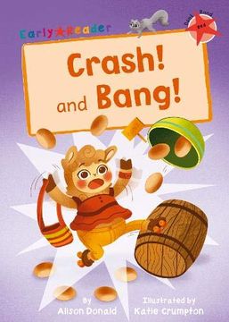 portada Crash! And Bang! (Red Early Reader) (en Inglés)