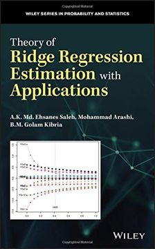 portada Theory of Ridge Regression Estimation With Applications (Wiley Series in Probability and Statistics) (en Inglés)