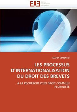 portada Les Processus D'Internationalisation Du Droit Des Brevets