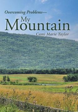 portada My Mountain: Overcoming Problems (in English)