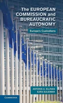 portada The European Commission and Bureaucratic Autonomy Hardback 