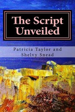 portada The Script Unveiled: An epic journey (in English)