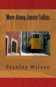 portada Move Along Jimmy Collins (in English)