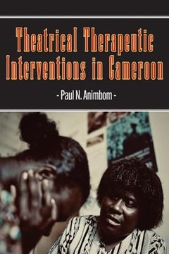 portada Theatrical Therapeutic Interventions in Cameroon (in English)