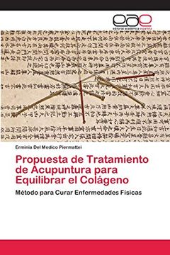 portada Propuesta de Tratamiento de Acupuntura Para Equilibrar el Colágeno (in Spanish)