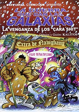 portada Guerra que dan las Galaxias, La/La Venganza de los "Cara Shit" (in Spanish)