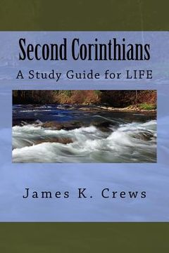 portada Second Corinthians: A Study Guide for Life (en Inglés)