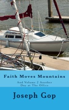portada Faith Moves Mountains: Faith Moves Mountains & Another Day at The Office: Volume 1 (Melody Holmes P.I.)