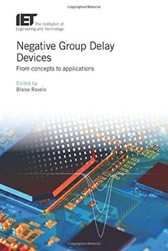 portada Negative Group Delay Devices: From Concepts to Applications (Materials, Circuits and Devices) (en Inglés)