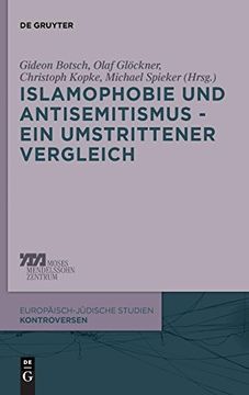 portada Islamophobie und Antisemitismus - ein Umstrittener Vergleich (en Alemán)