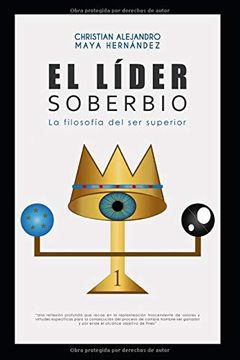 portada El Lider Soberbio: La Filosofia del ser Superior