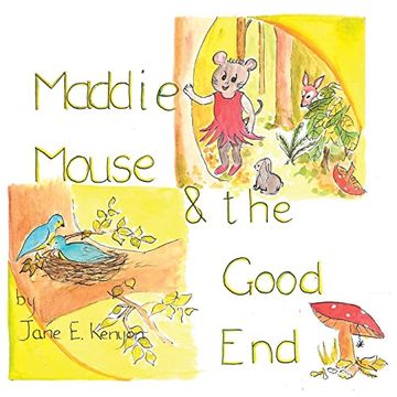 portada Maddie Mouse and the Good end 