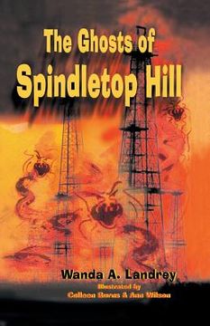 portada The Ghosts of Spindletop Hill (en Inglés)