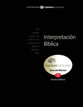 portada Interpretación Bíblica, Guía del Mentor: Capstone Module 5, Spanish