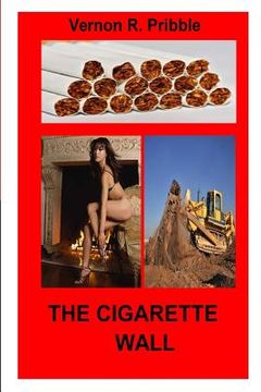 portada The Cigarette Wall (en Inglés)