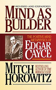 portada Mind as Builder: The Positive-Mind Metaphysics of Edgar Cayce (in English)