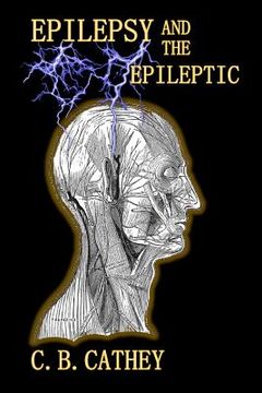 portada Epilpesy and The Epileptic (en Inglés)