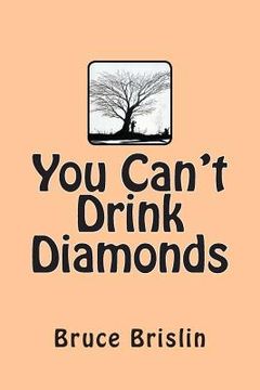 portada You Can't Drink Diamonds (en Inglés)