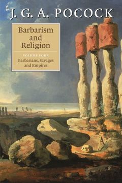 portada Barbarism and Religion: Volume 4, Barbarians, Savages and Empires Paperback: V. 4, (en Inglés)