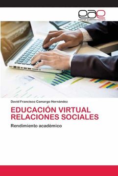 portada Educación Virtual Relaciones Sociales: Rendimiento Académico