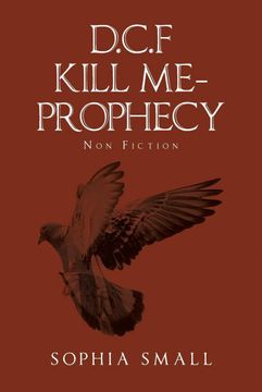 portada D. C. F Kill me - Prophecy: Non-Fiction (en Inglés)