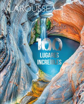 portada 100 Lugares Increibles (in Spanish)
